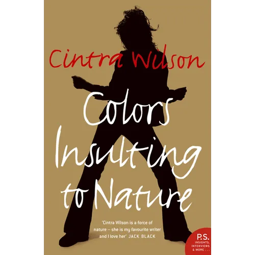 Colors Insulting to Nature - Paperback