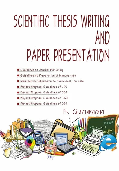 Scientific Thesis Writing and Paper Presentation - Paperback
