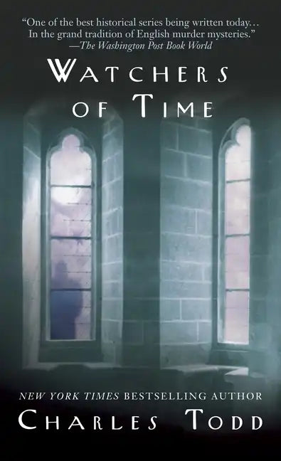 Watchers of Time: An Inspector Ian Rutledge Novel - Paperback