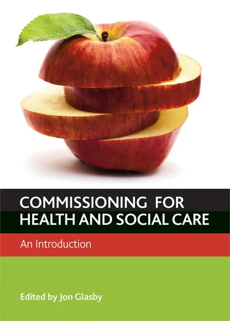 Commissioning for Health and Well-Being: An Introduction - Paperback