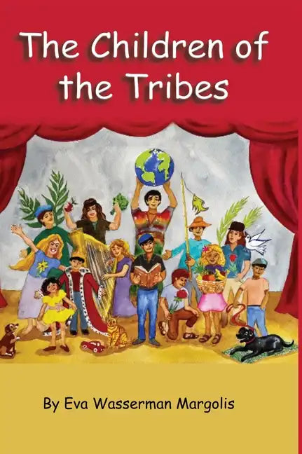 The Children of the Tribes - Hardcover