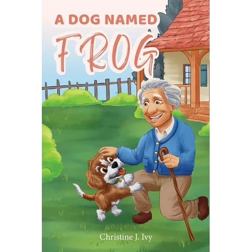 A Dog Named Frog - Paperback