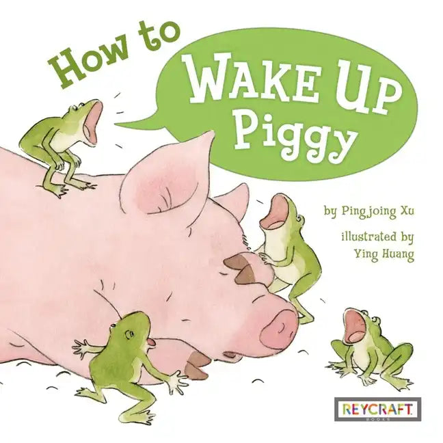How to Wake Up Piggy - Paperback