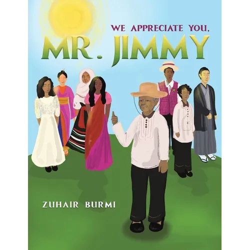 We Appreciate You, Mr. Jimmy - Paperback