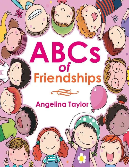 ABCs of Friendships - Paperback