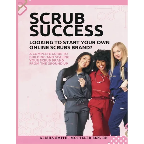 Scrub Success - Paperback