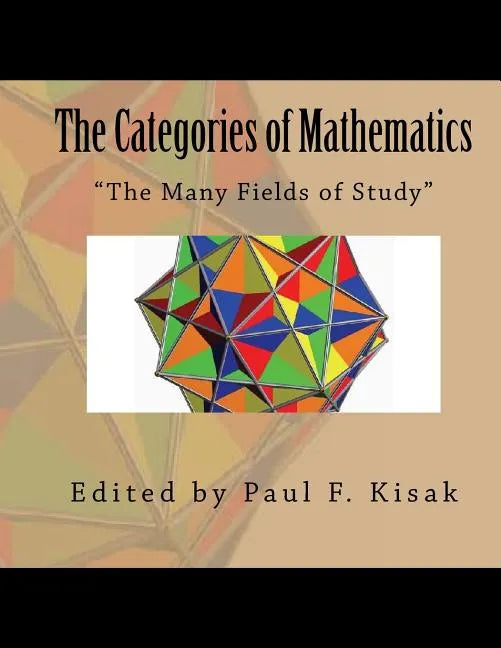 The Categories of Mathematics: 