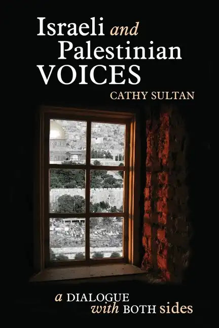 Israeli And Palestinian Voices - Paperback
