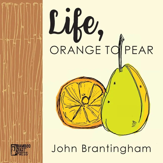 Life, Orange to Pear - Paperback