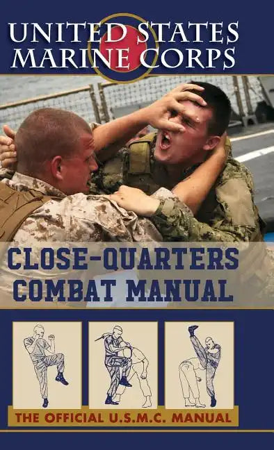 U.S. Marines Close-quarter Combat Manual - Hardcover
