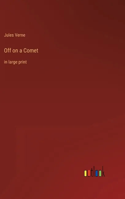 Off on a Comet: in large print - Hardcover