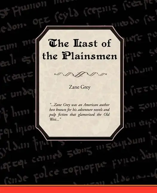 The Last of the Plainsmen - Paperback