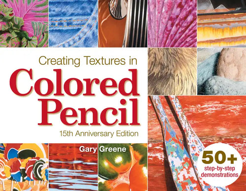 Creating Textures in Colored Pencil - Paperback
