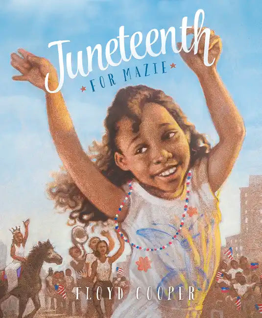 Juneteenth for Mazie - Paperback