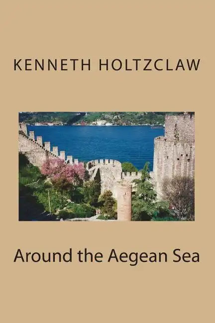 Around the Aegean Sea - Paperback