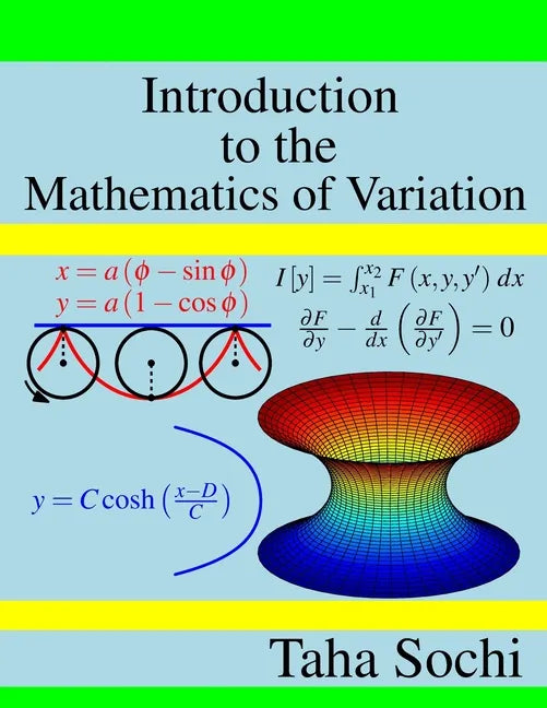 Introduction to the Mathematics of Variation - Paperback