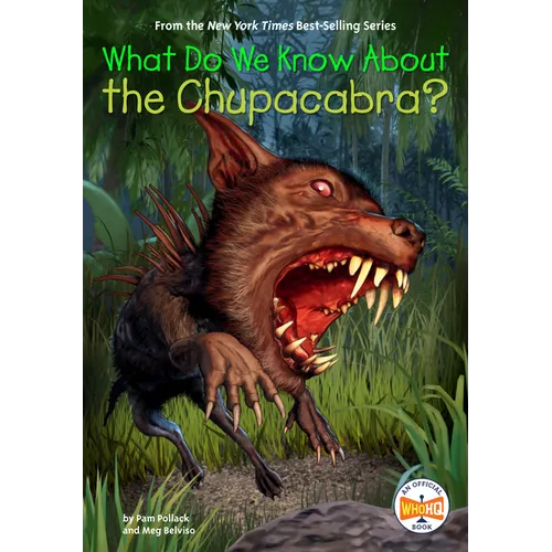 What Do We Know about the Chupacabra? - Paperback