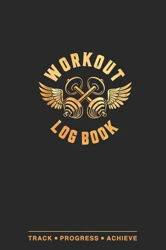 Workout Log Book: Fitness Planner, Exercise Log Book, Fitness Training Log Book, Workout Schedule Planner, Home Workout Log Book and Fitness Journal, - Paperback