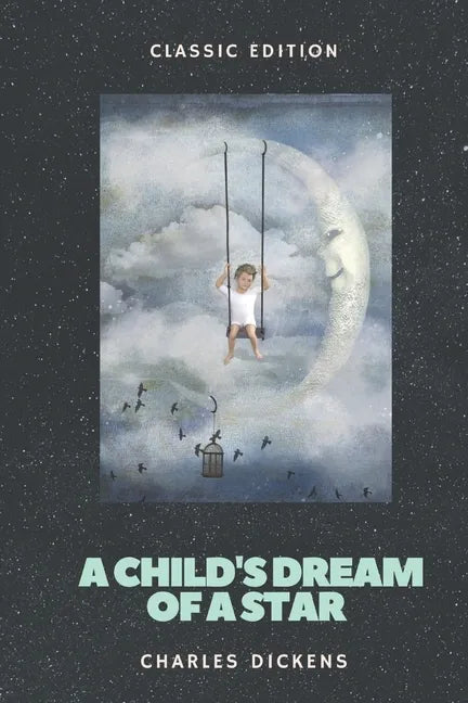 A Child's Dream of a Star: with original illustrations - Paperback