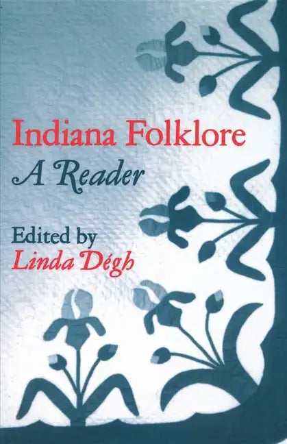 Indiana Folklore - Paperback