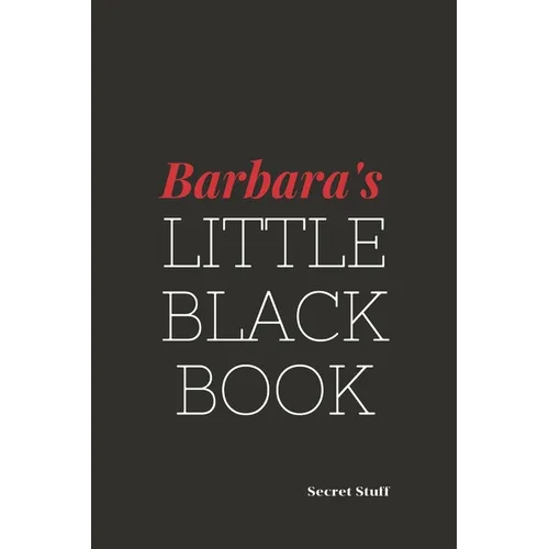 Barbara's Little Black Book: Barbara's Little Black Book - Paperback