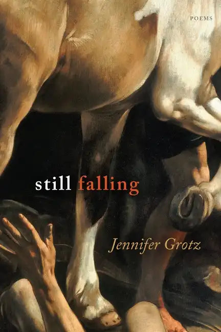 Still Falling: Poems - Paperback