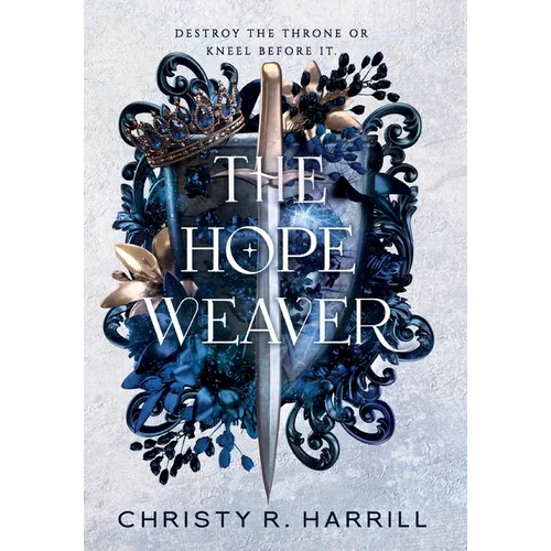 The Hope Weaver - Hardcover
