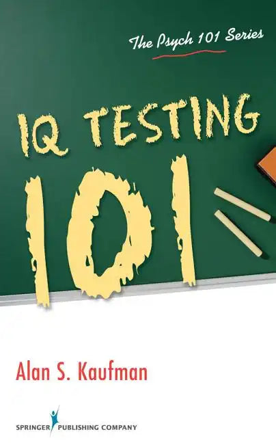 IQ Testing 101 - Paperback