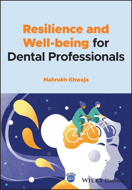 Resilience and Well-Being for Dental Professionals - Paperback