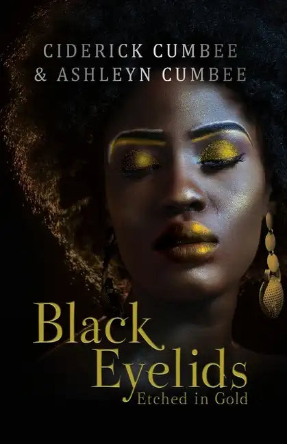 Black Eyelids Etched in Gold - Paperback
