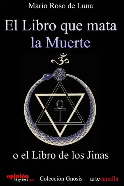 El libro que mata la Muerte: o el Libro de los Jinas - Paperback