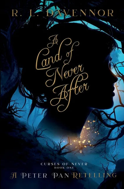 A Land of Never After: A Peter Pan Retelling - Paperback