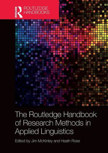The Routledge Handbook of Research Methods in Applied Linguistics - Paperback