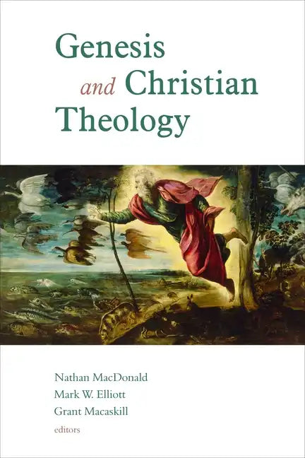 Genesis and Christian Theology - Paperback