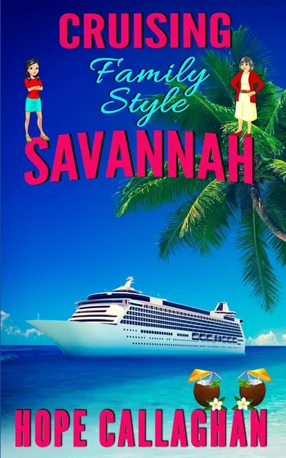 Cruising Family Style: A Made in Savannah Cozy Mystery Novel - Paperback