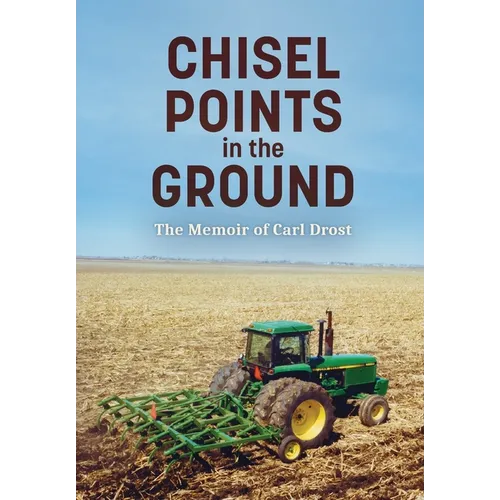 Chisel Points in the Ground - Hardcover