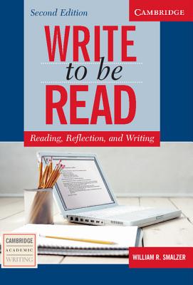 Write to Be Read Student's Book: Reading, Reflection, and Writing - Paperback