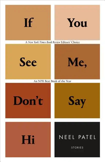 If You See Me, Don't Say Hi: Stories - Paperback