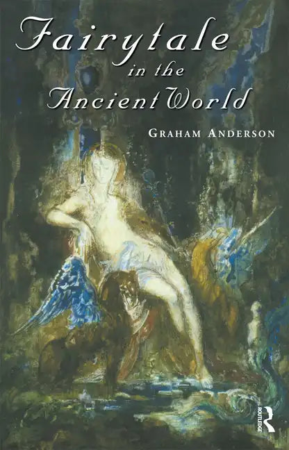 Fairytale in the Ancient World - Paperback