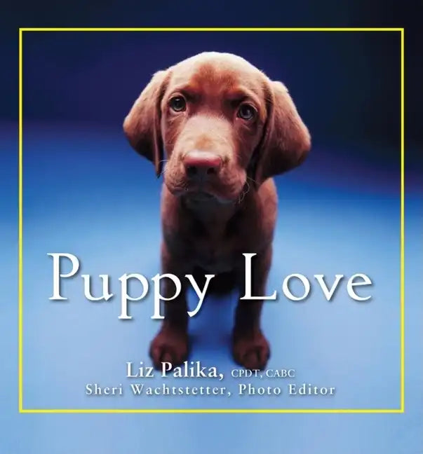 Puppy Love - Hardcover