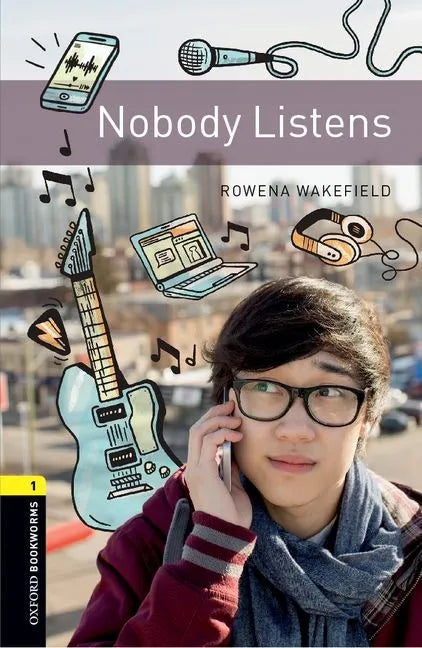 Oxford Bookworms Library: Level 1: : Nobody Listens Audio Pack - Paperback