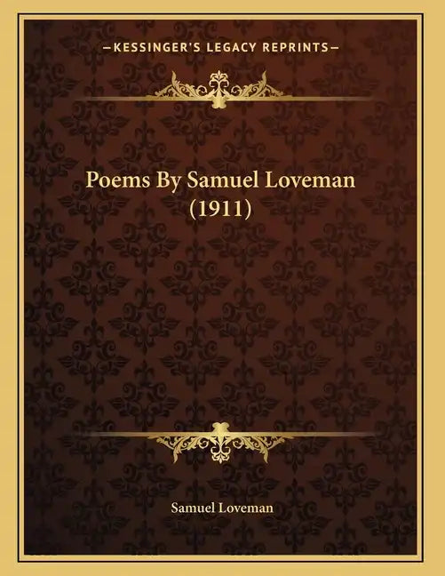Poems By Samuel Loveman (1911) - Paperback