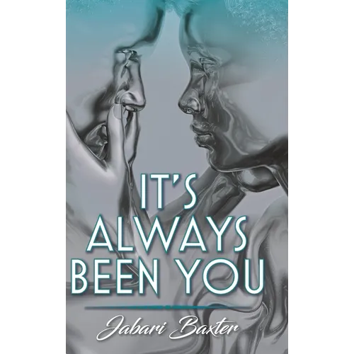 It's Always Been You - Hardcover