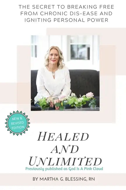 Healed and Unlimited - Paperback