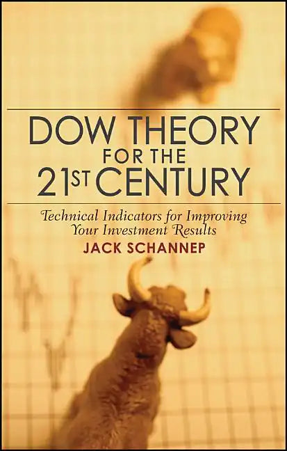 Dow Theory for the 21st Century - Hardcover