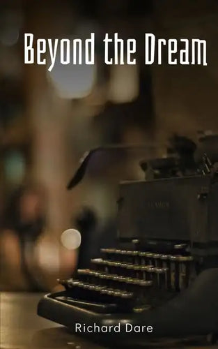 Beyond the Dream - Paperback