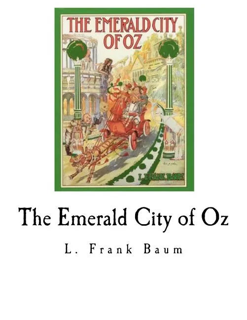 The Emerald City of Oz - Paperback