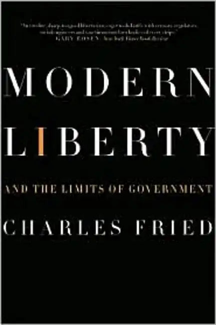 Modern Liberty: And the Limits of Government - Paperback