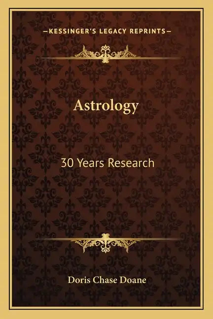 Astrology: 30 Years Research - Paperback