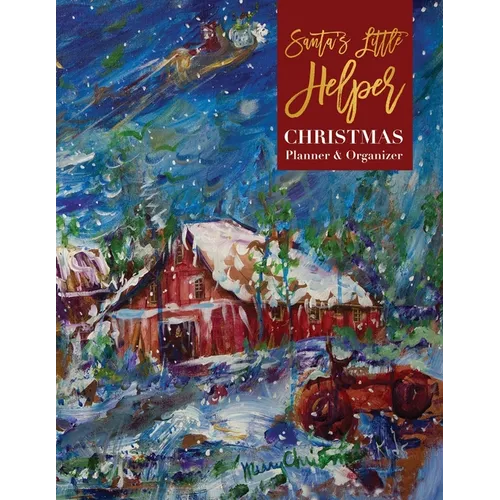 Santa's Little Helper Christmas Planner and Organizer - Paperback